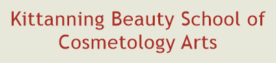 Kittanning Beauty School of Cosmetology Arts